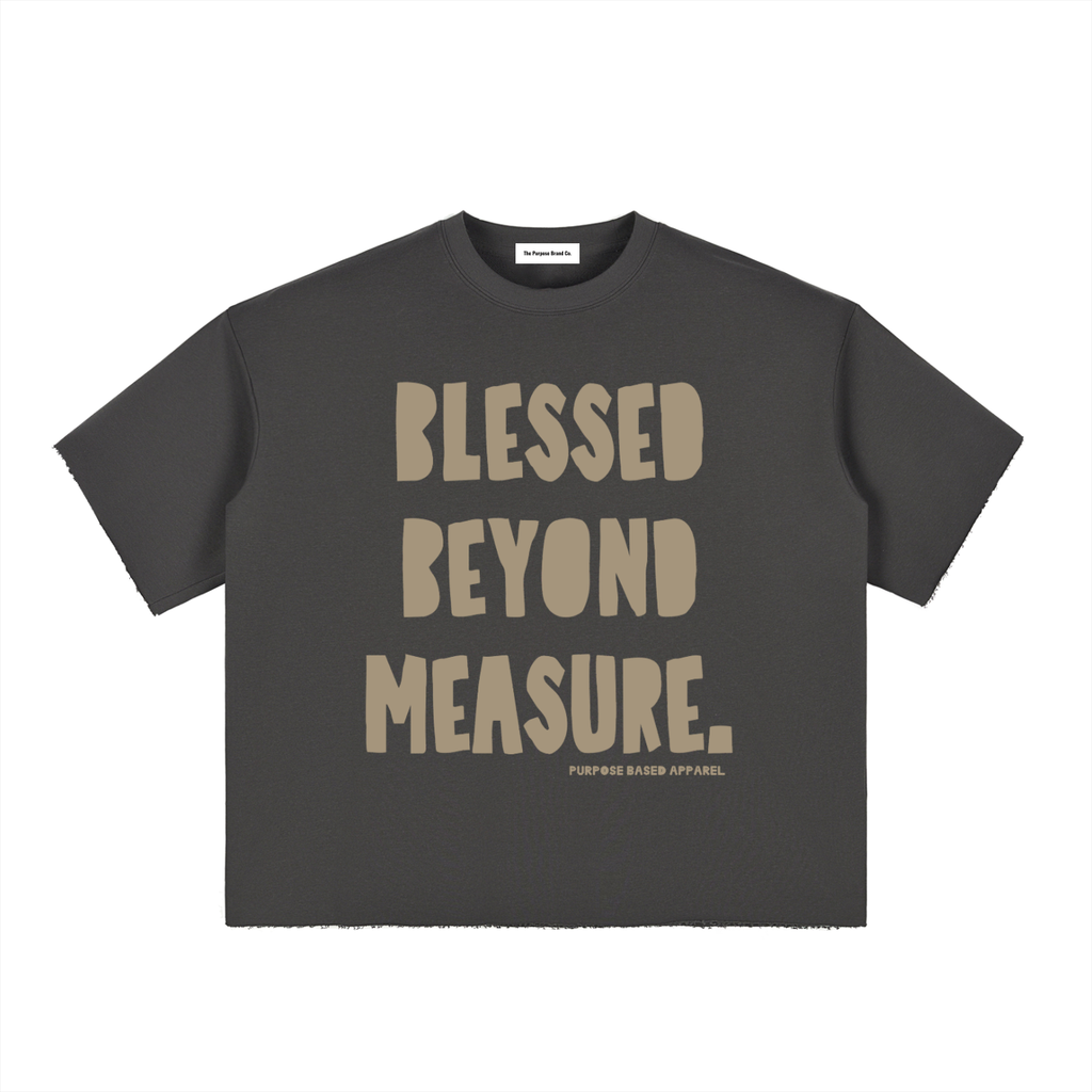 “Blessed Beyond” Measure Boxy Tee